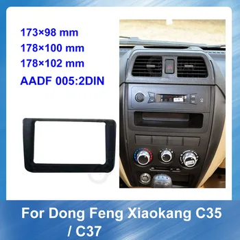2 Din Radio Auto Fascia Cadru de Instalare Kit Pentru DFM Xiaokang C35 C37 dvd Auto cadru Panou de Bord ABS plastic Instalare