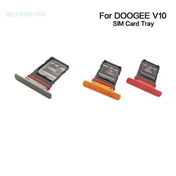 Nou Original Doogee V10 Tăvița Cartelei SIM Slot Titularul de Reparare Inlocuire Accesorii piese Pentru Doogee V10 6.39 Inch Telefon Inteligent