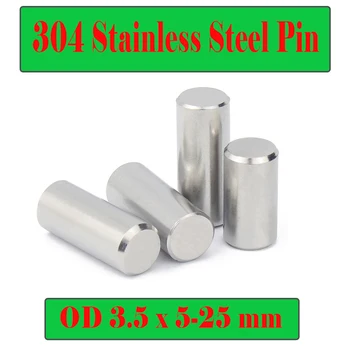 OD 3.5 mm 304 din Oțel Inoxidabil Pin 5/6/8/10/12/14/15/16/18/20/25*3,5 mm (50PC) Cilindrice Pin Postulează Liber Ace