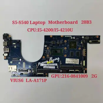 VIUS6 LA-A171P Pentru Lenovo Thinkpad S540 S5-S540 Notebook Placa de baza CPU i5 4200U/4210U GPU HD8670M 2G DDR3 100% test de munca